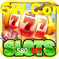 580 BET,580.Com
