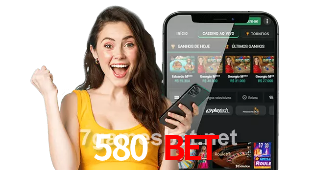 580 BET
